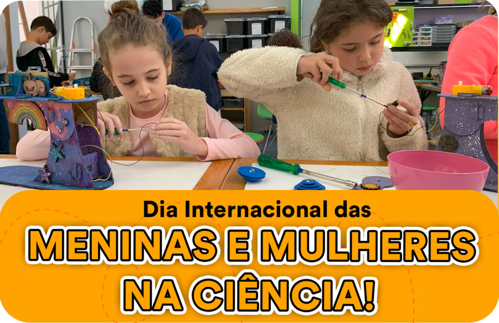 Dia Internacional das meninas e mulheres na ciência